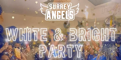 Surrey Angels: White and Bright Party