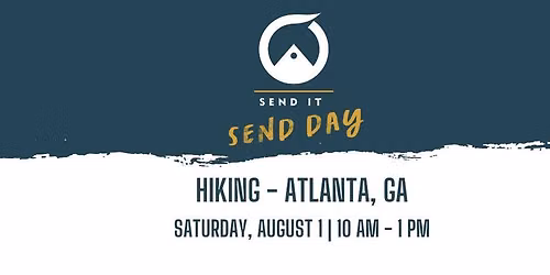 Send It Day Trip: Atlanta Hiking