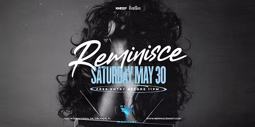 REMINISCE \u2764\ufe0f: Orlando's #1 Saturday Night Experience \u2728