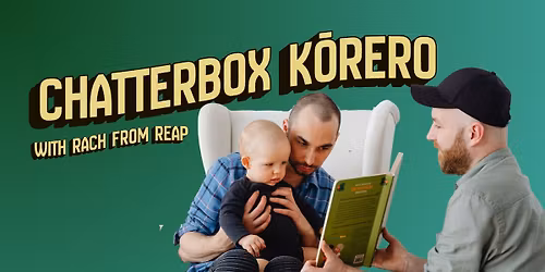 Wh\u0101nau Workshop: Chatterbox Developing Oral Language