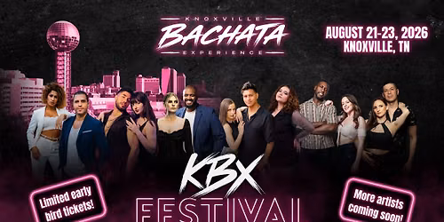 KBX FESTIVAL BY KNOXVILLE BACHATA EXPERIENCE