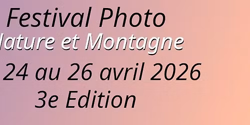 Festival Photo Nature et Montagne 2026