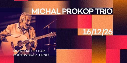 Michal Prokop Trio @Metro Music Bar