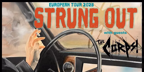 STRUNG OUT (Punkrock \/ Kalifornien) \/ THE CORPS (Punkrock \/ Kannada) \/\/ im B\u00e9i Ch\u00e9z Heinz 