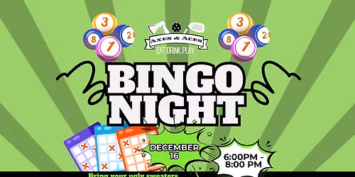 BINGO NIGHT at Axes & Aces