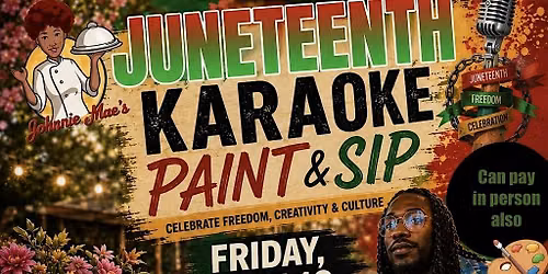 Juneteenth Karaoke Paint & Sip