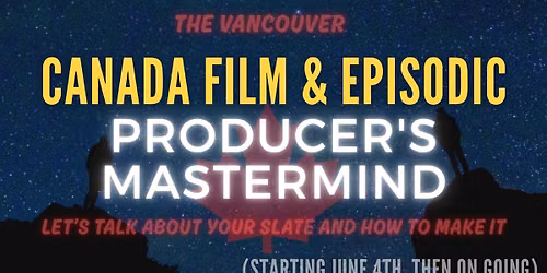 Building Your Film and TV Project Slate and Plan to Getting Them Made