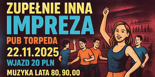 Zupe\u0142nie Inna Impreza | DJ FiFi | 20PLN