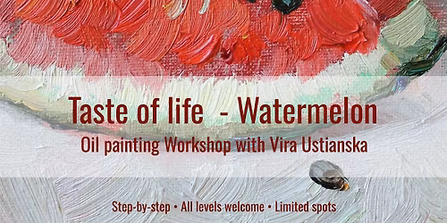 Taste of Life \u2013 Watermelon
