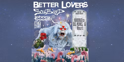 Better Lovers with Soul Blind