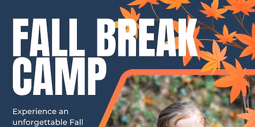 Fall Break Camp