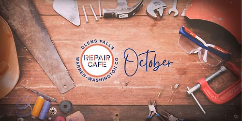 Glens Falls Repair Cafe - October 2026