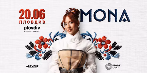 MONA LIVE | \u041f\u043b\u043e\u0432\u0434\u0438\u0432 | 20 \u044e\u043d\u0438