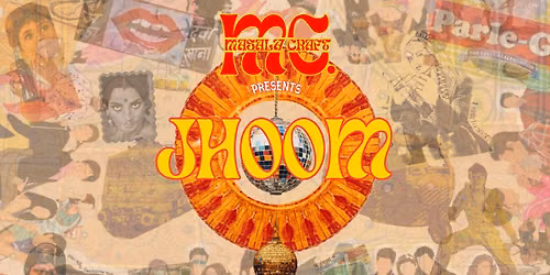 Masala Craft Presents: JHOOM