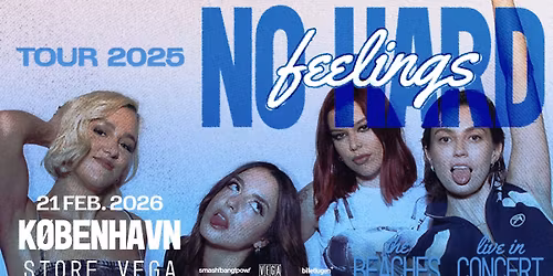 The Beaches (CA) i Store VEGA