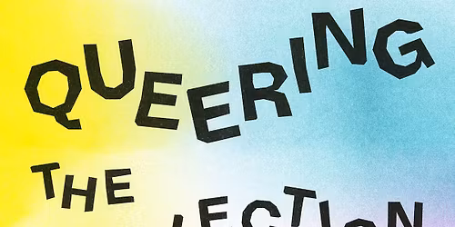 Queering the Collection