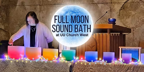 Full Moon Sound Bath - Summer Sessions