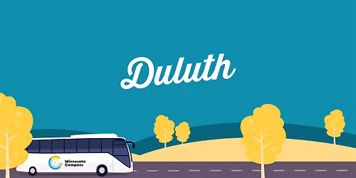 Northland Roadshow - Duluth