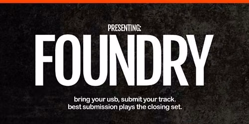 FOUNDRY: Julian Gray & Adam Stark