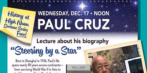 History at High Noon - Paul Cruz "Steering by a Star"