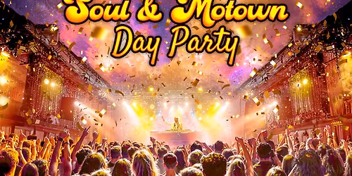 Soul &amp; Motown Day Party: Dundee \u2728