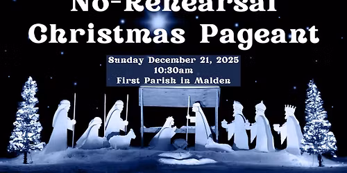 No-Rehearsal Christmas Pageant
