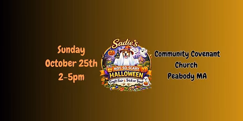 Sadie's Not So Scary Craft Fair & Trick or Treat
