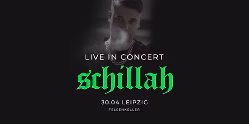 Schillah live in Concert! - Old East Tour 2025 I Felsenkeller Leipzig I 15.11.25