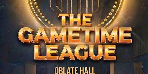 GAMETIME IV | 4th Anniversary