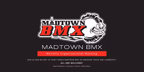 MadTown BMX Organizational Meeting 