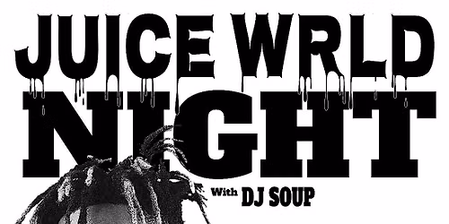 Juice Wrld Night presented by Kult Classic