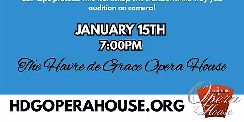 Theatre Workshop: How to Film an Audition Video