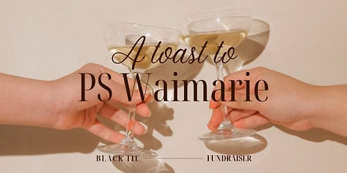A Toast to PS Waimarie