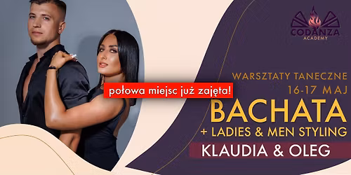 Klaudia Kundera & Oleg \u2013 \u015bwiatowa klasa bachaty w Poznaniu! \ud83d\udc83\ud83d\udd7a 16-17 maj w Codanza Academy!