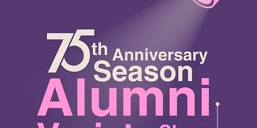 75th Anniversary Alumni Variety Show