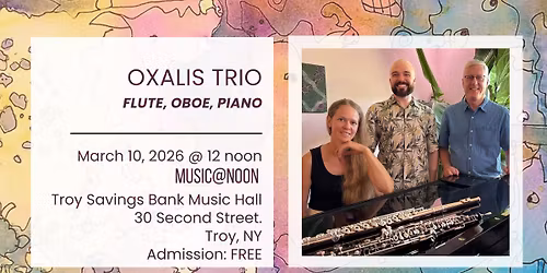 Music@Noon with the Oxalis Trio