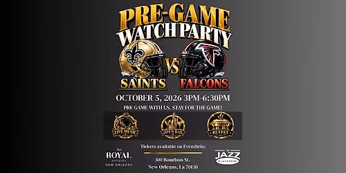 Saints v Falcons Pre-Game Party