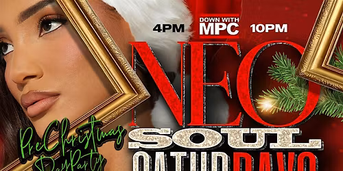 NEO SOUL "SATURDAYS" [PRE CHRISTMAS DAY PARTY] @ SAMBUCA 360