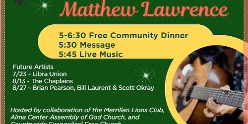 Merrillan Meals & Music - Matthew Lawrence