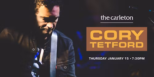 SOLD OUT! Cory Tetford Trio Live at The Carleton