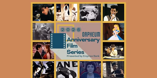2026 Anniversary Film Series