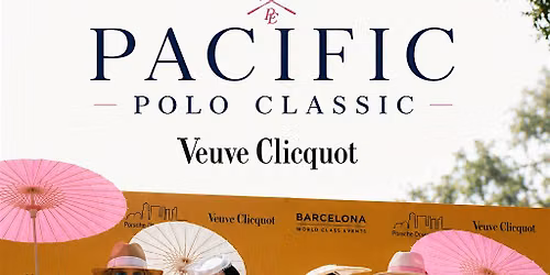 Pacific Polo Classic with Veuve Clicquot