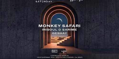 SET & Safra with MONKEY SAFARI in LA