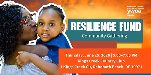 YWCA Delaware Resilience Fund Community Gathering