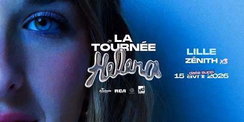 Helena - Z\u00e9nith, Lille - 15.04.2026