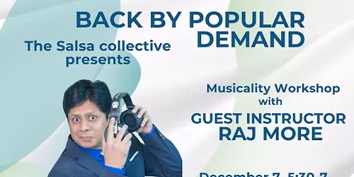 Musicality workshop with Raj!