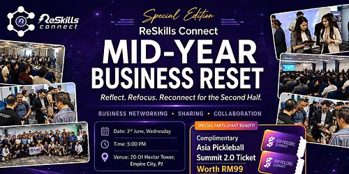 \u2728 ReSkills Connect: Mid-Year Business Reset\u2728