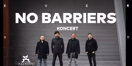 Koncert kapely No Barriers