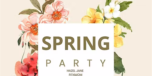 SPRING PARTY!