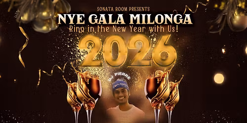NYE GALA MILONGA at THE SONATA ROOM